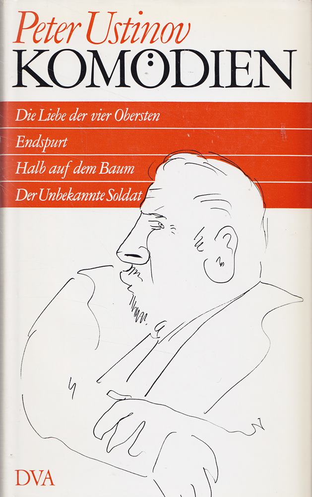 Komödien: Die Liebe der vier Obersten/Endspurt/Halb auf dem Baum/Der Unbekannte Soldat