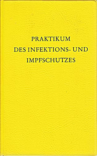 praktikum des infektions- und impfschutzes