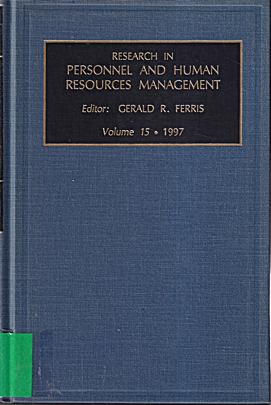 Research in Personnel and Human Resources Management 1997 (15)