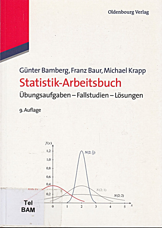 StatistikArbeitsbuch: Übungsaufgaben Fallstudien Lösungen: Übungsaufgaben - Fallstudien - Lösungen