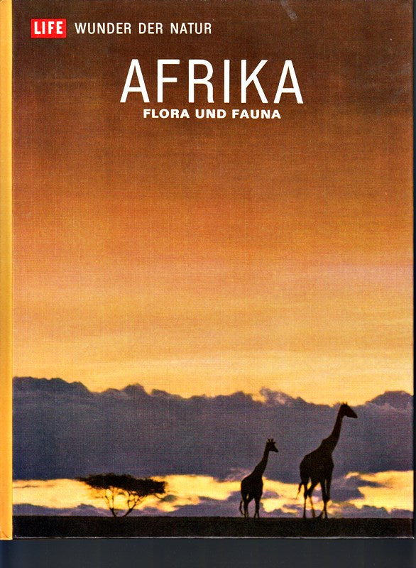 Afrika. Flora und Fauna