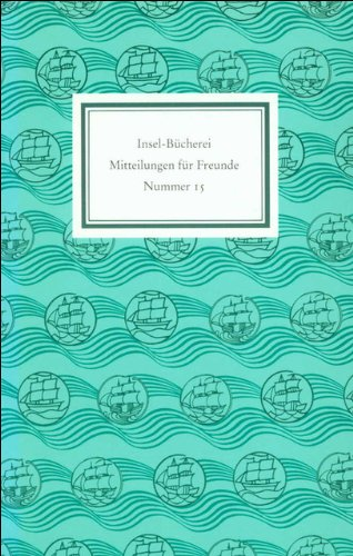 Insel-Bücherei. Mitteilungen für Freunde: Nummer 15