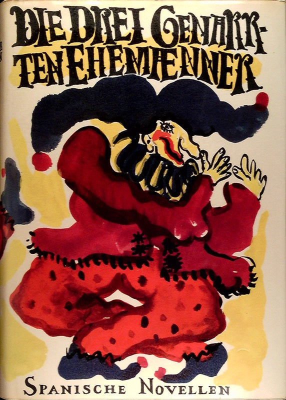 Die drei genarrten Ehemänner. Spanische Novellen aus dem goldenen Zeitalter. Übertragen von E. Hartmann.Illustrationen und Buchschmuck von Nuria Quevedo.