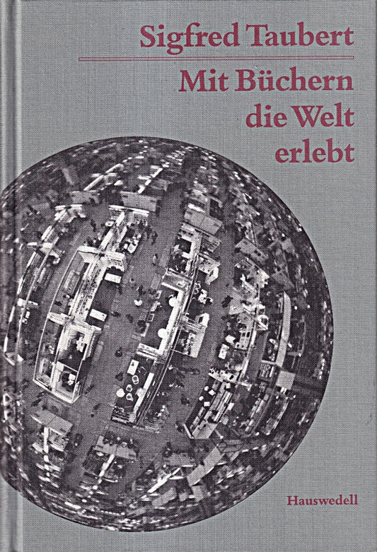 Mit Büchern die Welt erlebt