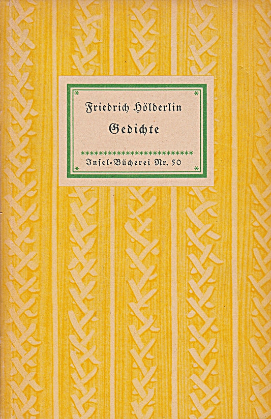 Gedichte von Friedrich Hölderlin   Insel - Bücherei Nr. 50