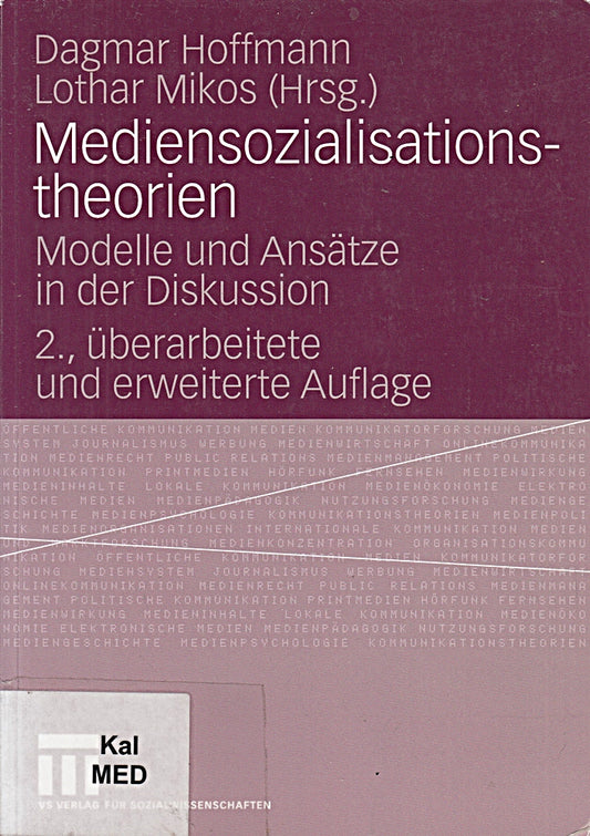 Mediensozialisationstheorien: Modelle und Ansätze in der Diskussion (German Edition)