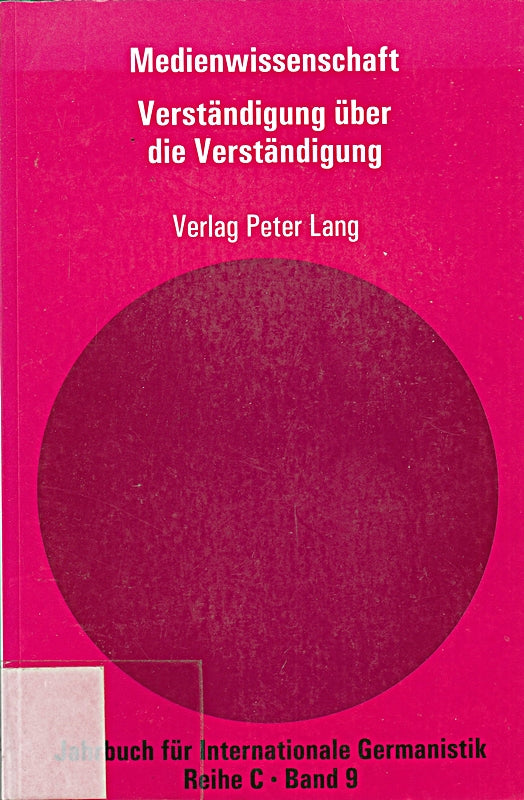Medienwissenschaft: Verständigung über die Verständigung