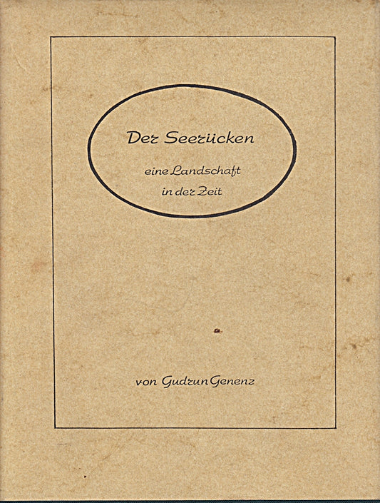 Der Seerücken (eine Landschaft in der Zeit)