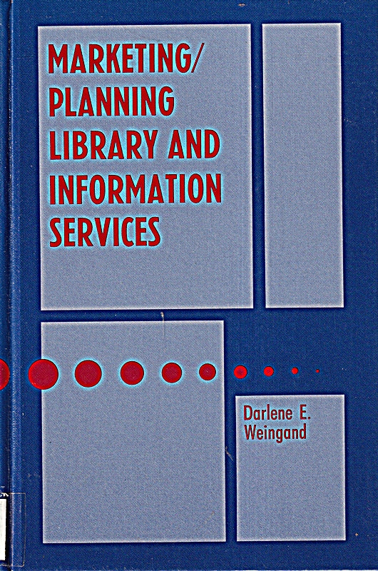 Marketing/Planning Library and Information Services