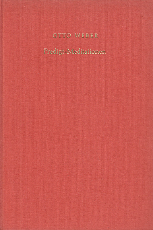 Predigt-Meditationen