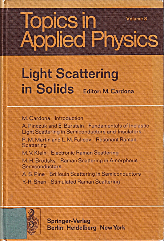 Light Scattering in Solids 1 (Topics in Applied Physics)