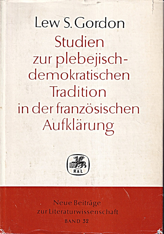 Studien zur plebejisch-demokratischen Tradition in der französischen Aufklärung.