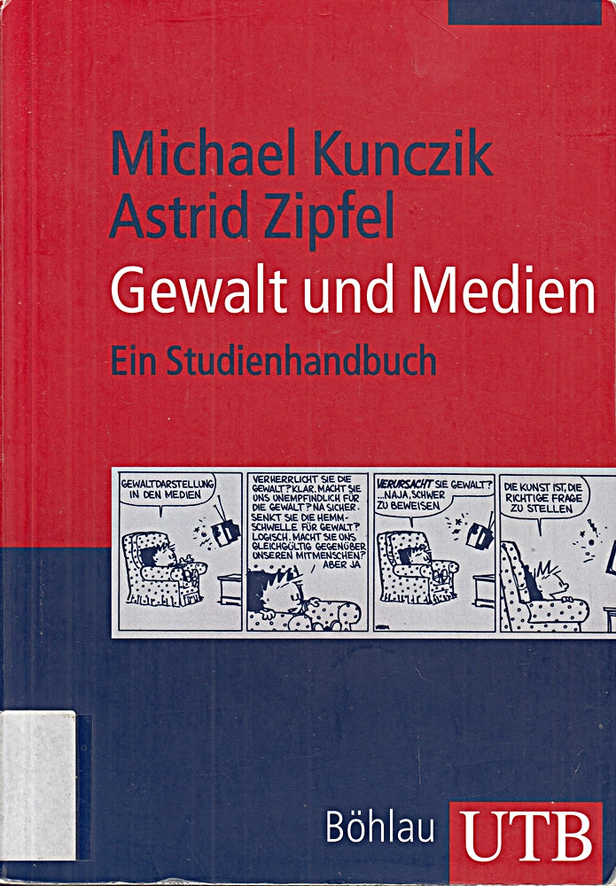 Gewalt und Medien: Ein Studienhandbuch