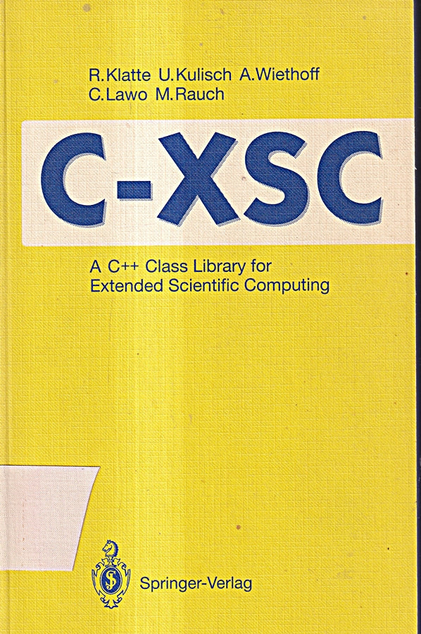 C-XSC A C++ Class Library for Extended Scientific Computing