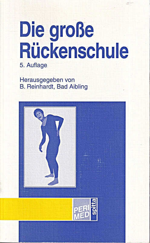 Die grosse Rückenschule