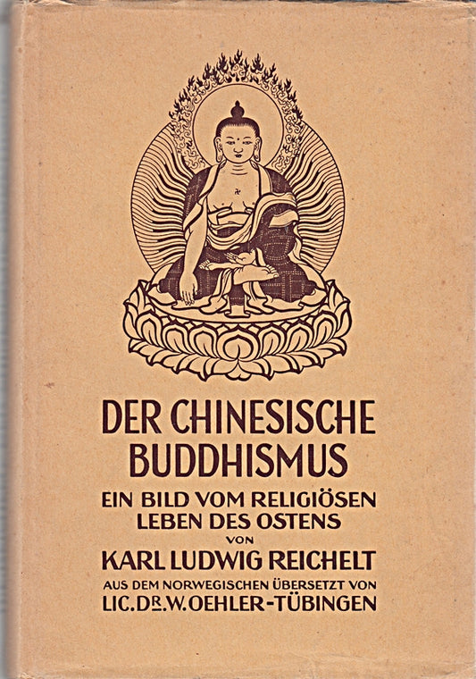 Der chinesische Buddhismus  ein Bild vom religiösen Leben des Ostens