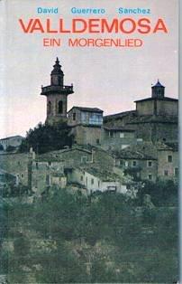 Valldemosa Ein Morgenlied