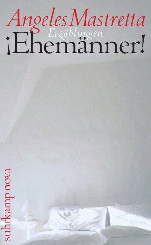 ¡Ehemänner!: Erzählungen (suhrkamp taschenbuch)