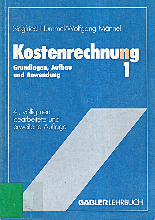 Kostenrechnung 1. Grundlagen  Aufbau und Anwendung