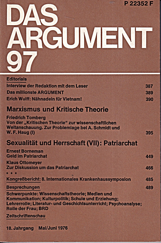Das Argument 97. Zeitschrift für Philosophie und Sozialwissenschaften. 20 Millionen Nähnadeln für Vietnam