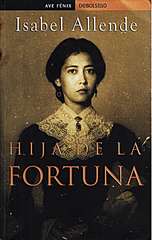 Hija de la Fortuna.