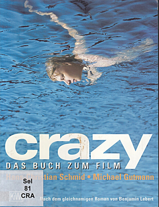 Crazy - Das Buch zum Film (KiWi)