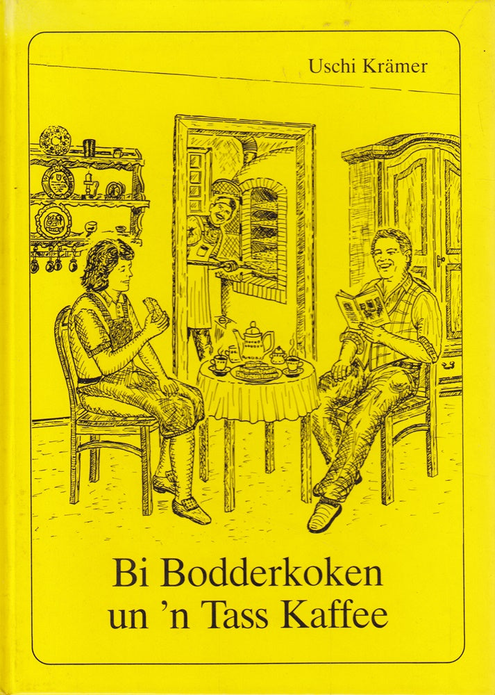 Bi Bodderkoken un `n Tass Kaffee.