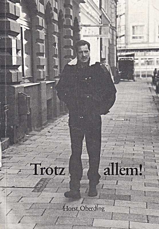 Trotz allem! Mein Leben vor und mit AIDS