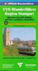 Kompass Wanderführer  VVS-Wanderführer Region Stuttgart