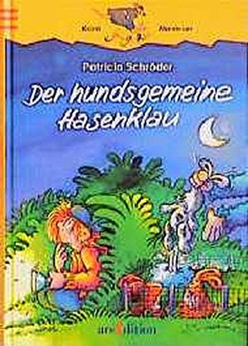 Der hundsgemeine Hasenklau (Känguru - Krimi-Abenteuer)