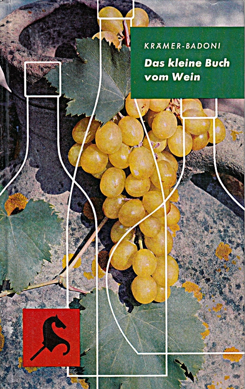 Das kleine Buch vom Wein