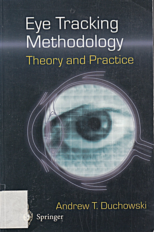 Eye Tracking Methodology: Theory and Practice