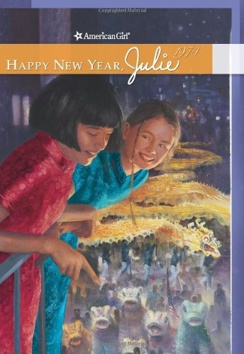 Happy New Year  Julie (American Girl Collection  3)