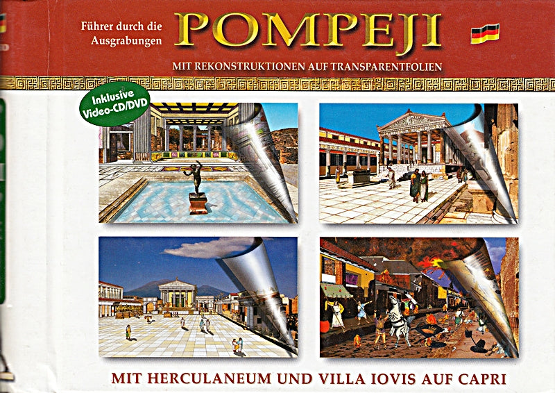 Guida agli scavi di Pompei ricostruita su pellicola trasparente. Ediz. tedesca