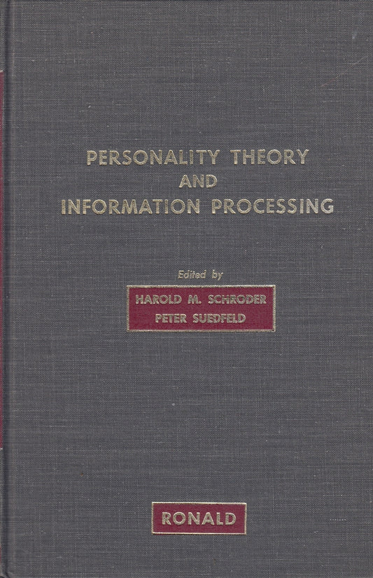 Personality Theory and Information Processing