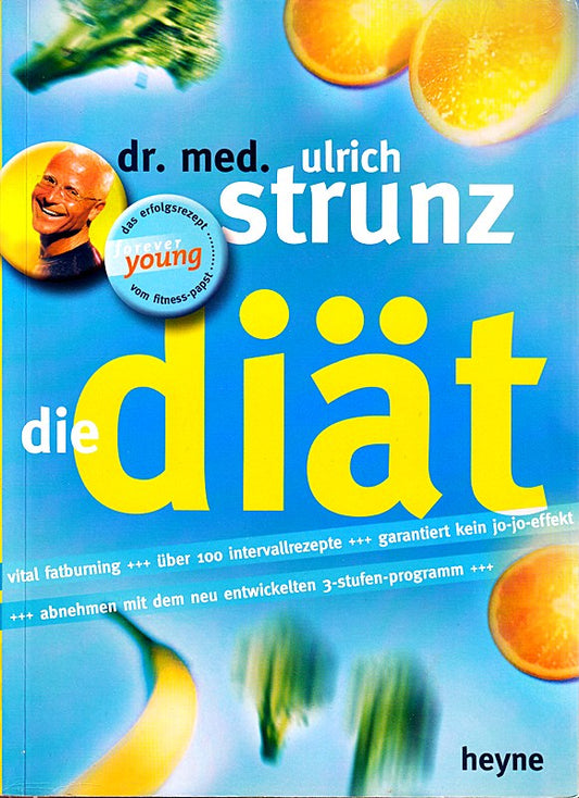 Ulrich Strunz: Die Diät