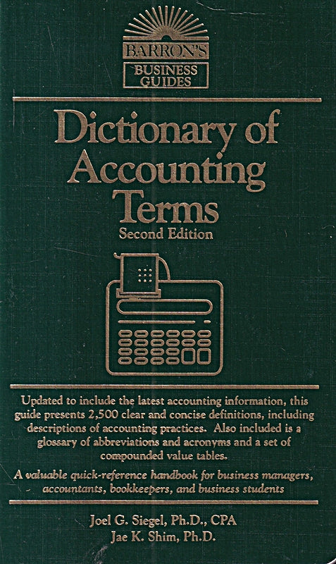 Dictionary of Accounting Terms (Barron's Business Guides)