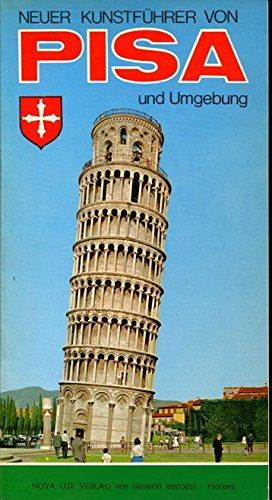 Neuer Kunstführer von Pisa und Umgebung.