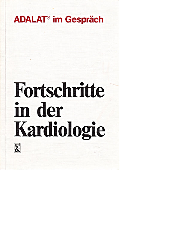 Fortschritte in der Kardiologie