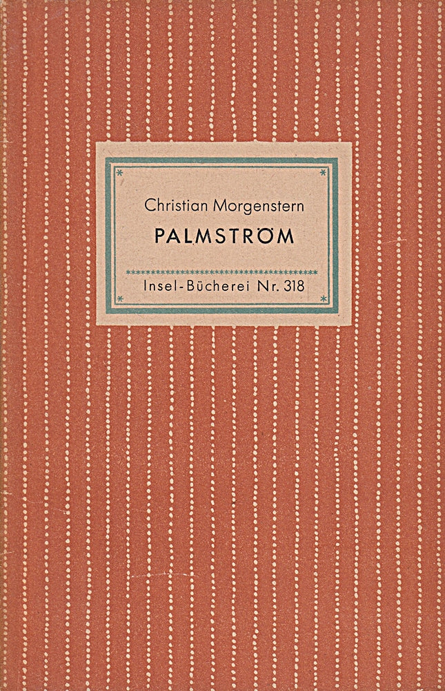 Palmström. (= Insel-Bücherei Nr.318)