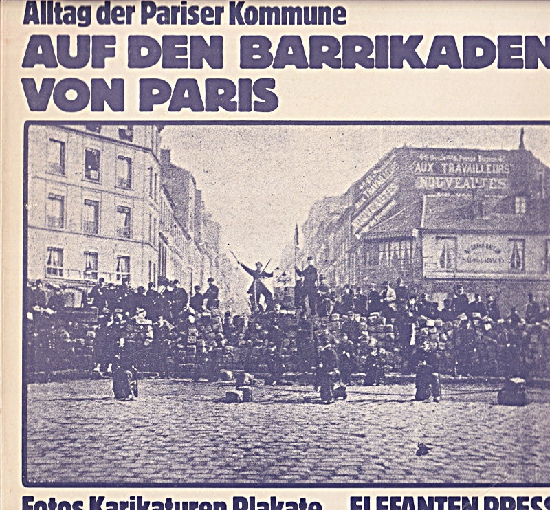 Auf den Barrikaden von Paris