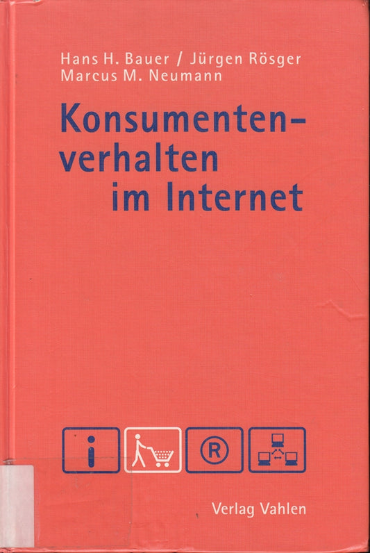 Konsumentenverhalten im Internet