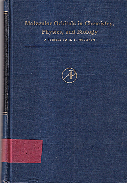 Molecular Orbitals in Chemistry  Physics and Biology