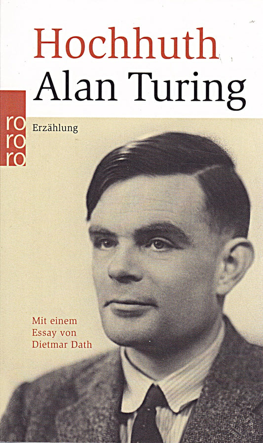 alan turing. erzählung. mit beiträgen von otto f. beer  toni meissner  lucien f. trueb