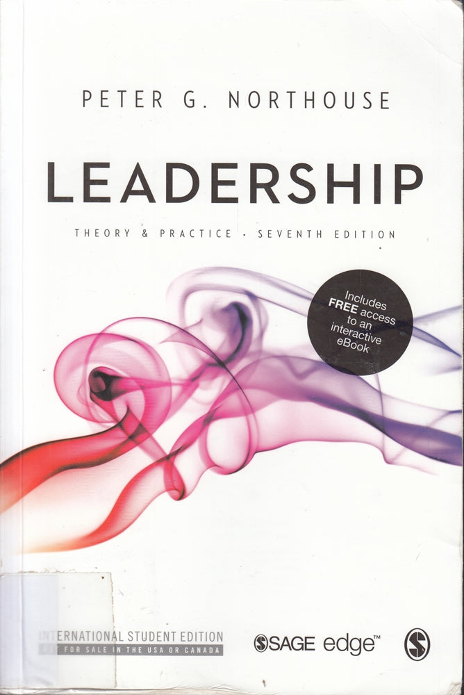Leadership: Theory and Practice