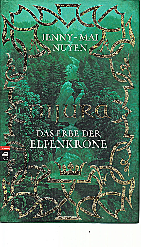 Nijura - Das Erbe der Elfenkrone
