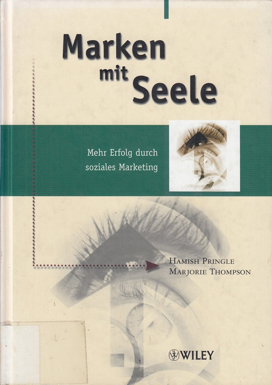 Marken mit Seele: Mehr Erfolg durch soziales Marketing