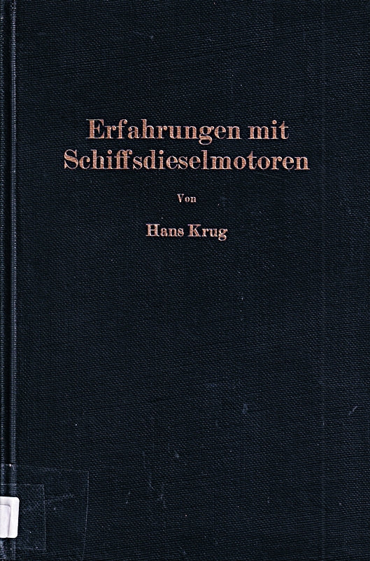 Erfahrungen mit Schiffsdieselmotoren
