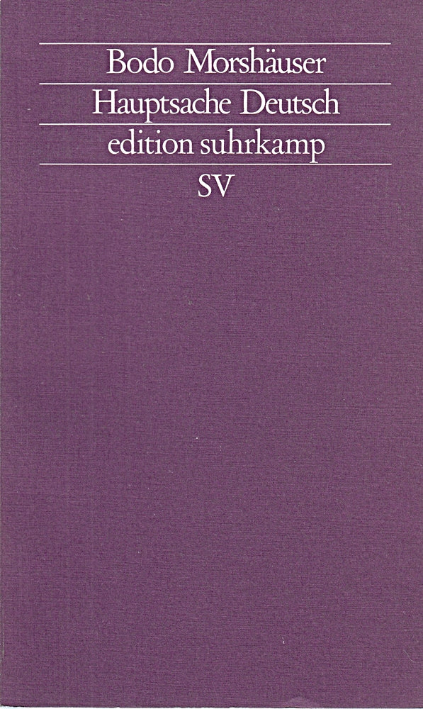 Hauptsache Deutsch (edition suhrkamp)