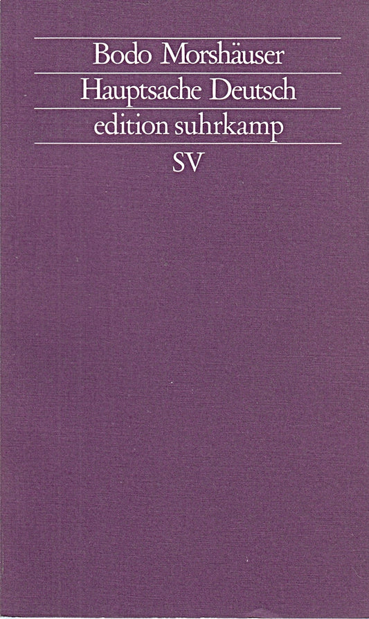 Hauptsache Deutsch (edition suhrkamp)